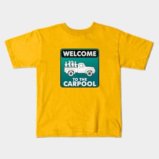 Carpool Kids T-Shirt